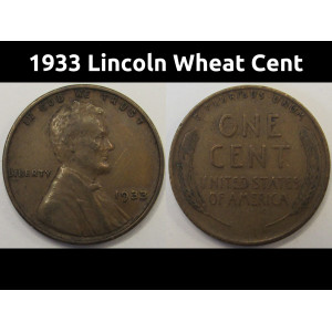 1933 Lincoln Wheat Cent - antique American wheat penny