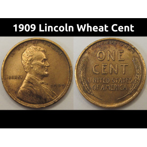1909 Lincoln Wheat Cent - antique first year of issue American wheat penny