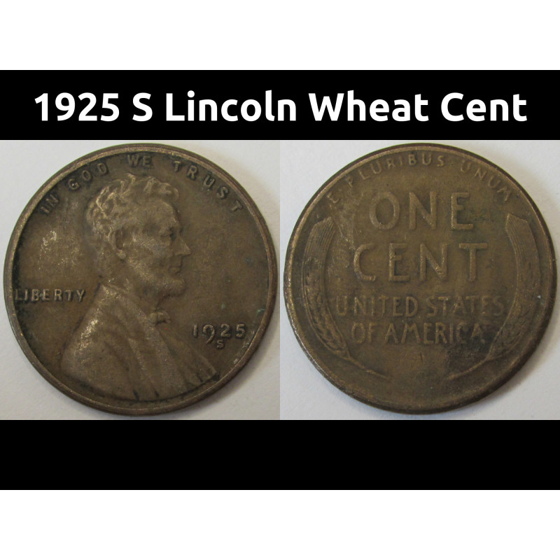 1925 S Lincoln Wheat Cent - antique San Francisco mintmark penny