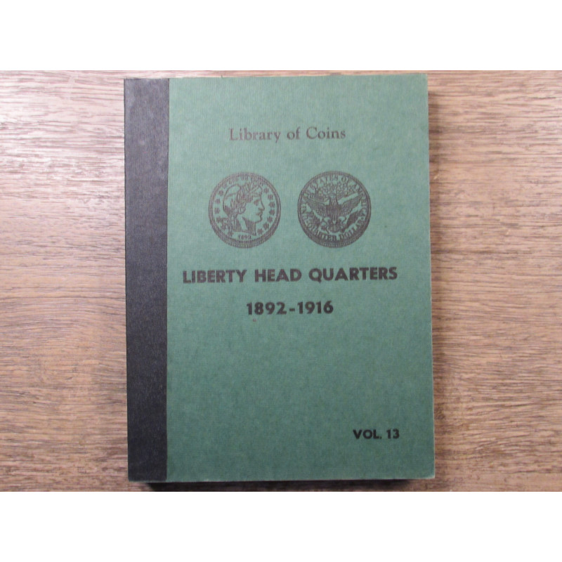 Library of Coins album for Barber (Liberty Head) Quarters - 1892 - 1916 - vintage coin supply