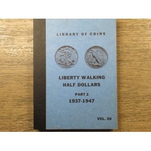 Library of Coins Album for Walking Liberty Half Dollars - 1937 to 1947 - later printing