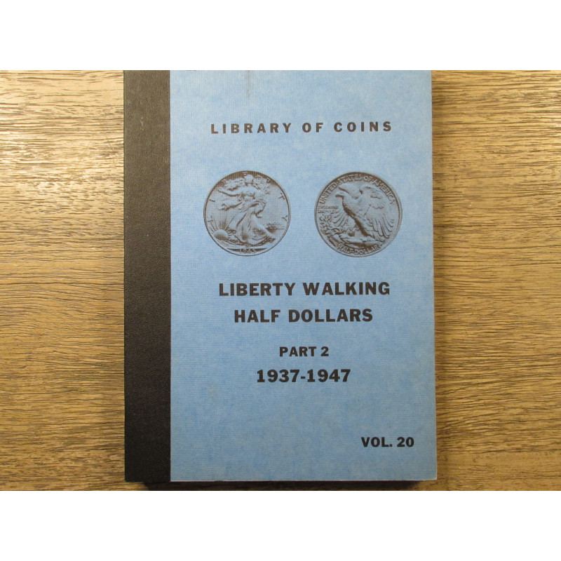 Library of Coins Album for Walking Liberty Half Dollars - 1937 to 1947 - later printing