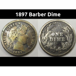 1897 Barber Dime - antique 19th century American silver dime