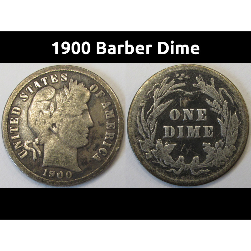 1900 Barber Dime - antique turn of the century American silver dime