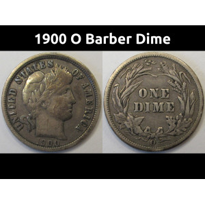 1900 O Barber Dime - antique New Orleans mintmark better condition silver coin