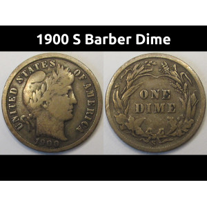 1900 S Barber Dime - antique San Francisco mintmark American silver dime