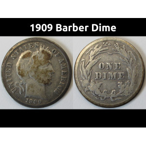 1909 Barber Dime - antique American silver dime coin