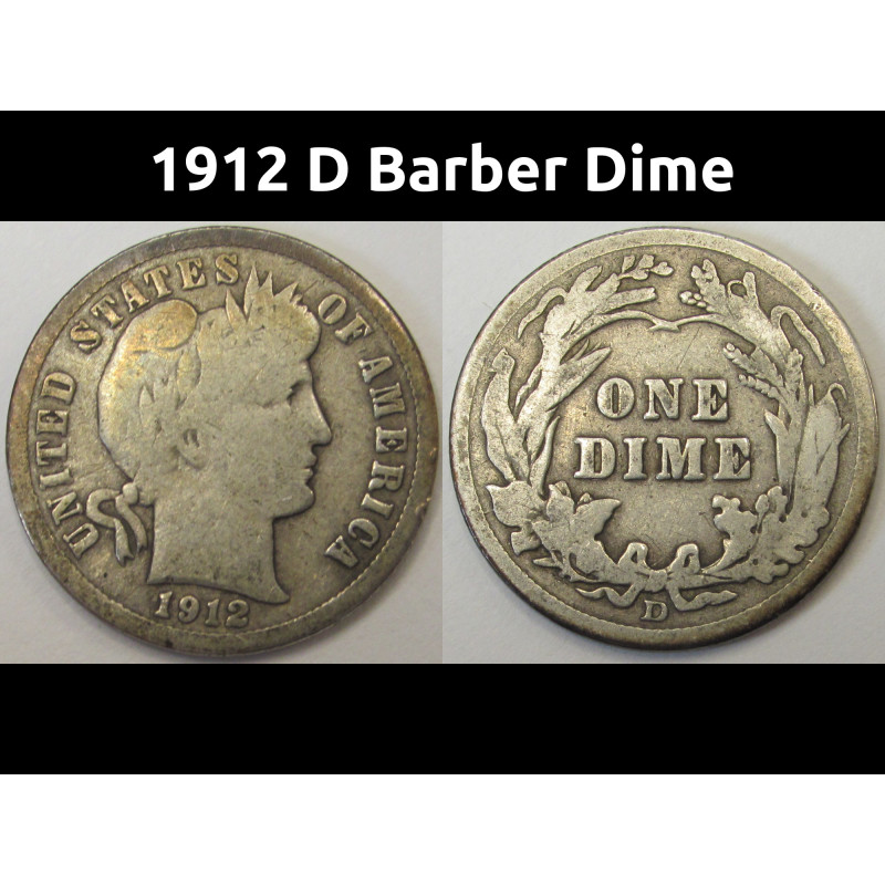 1912 D Barber Dime