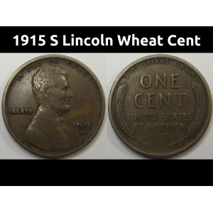 1915 S Lincoln Wheat Cent - antique San Francisco mintmark penny