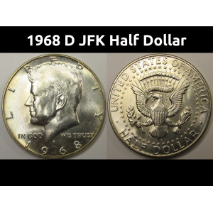 1968 D JFK Half Dollar - vintage 40 percent silver Denver mintmark coin