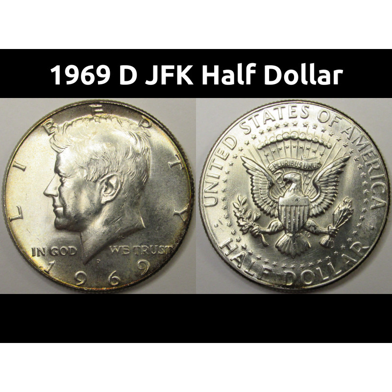 1969 D JFK Half Dollar - antique Denver mintmark 40 percent silver coin
