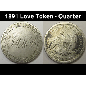 1891 Love Token - Seated Liberty Quarter - JWHB initials