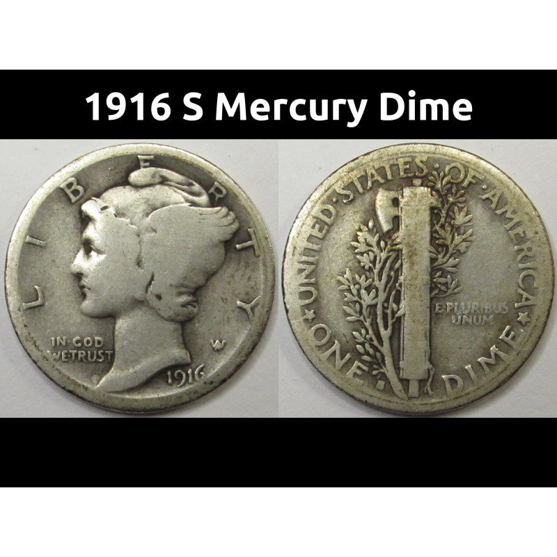 1916 S Mercury Dime - antique San Francisco mintmark American silver coin