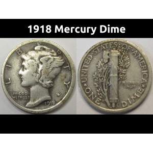 1918 Mercury Dime - antique better condition American dime