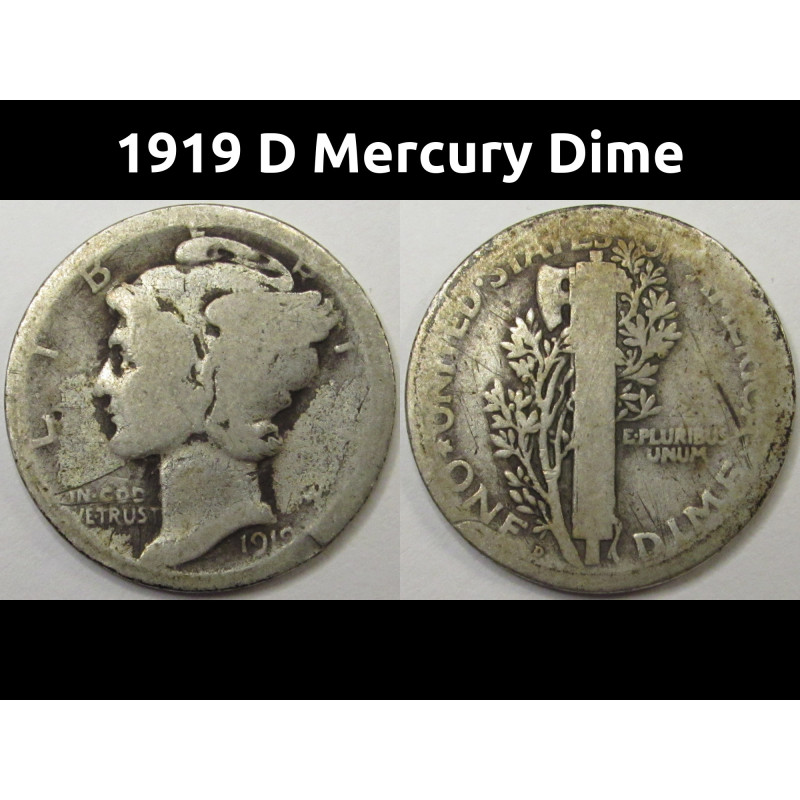 1919 D Mercury Dime - antique Denver mintmark American dime