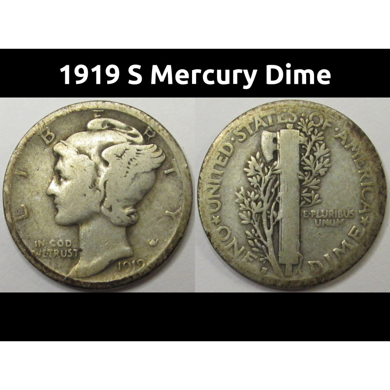 1919 S Mercury Dime - antique San Francisco mintmark 