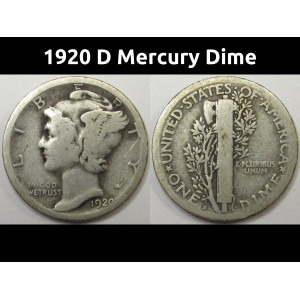1920 D Mercury Dime - antique Denver mintmark American silver coin