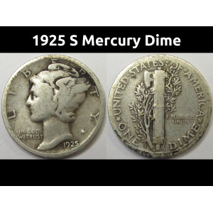 1925 S Mercury Dime - vintage San Francisco mintmark silver dime