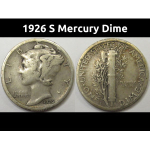 1926 S Mercury Dime - vintage San Francisco mintmark low mintage coin
