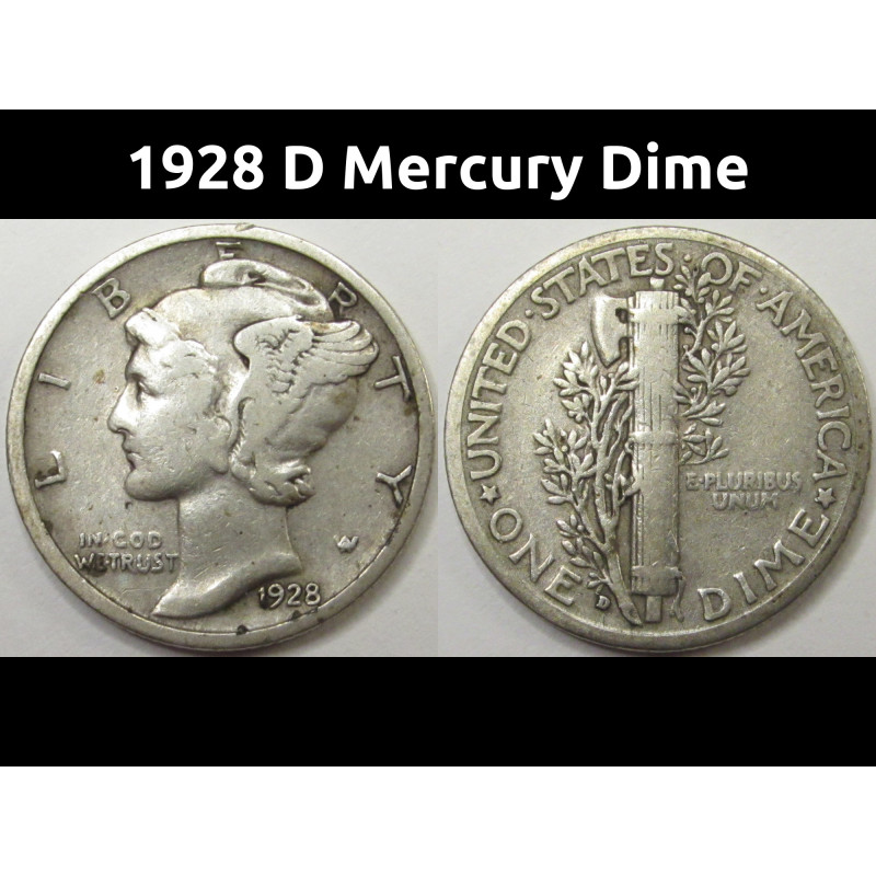 1928 D Mercury Dime - vintage Denver mintmark silver coin