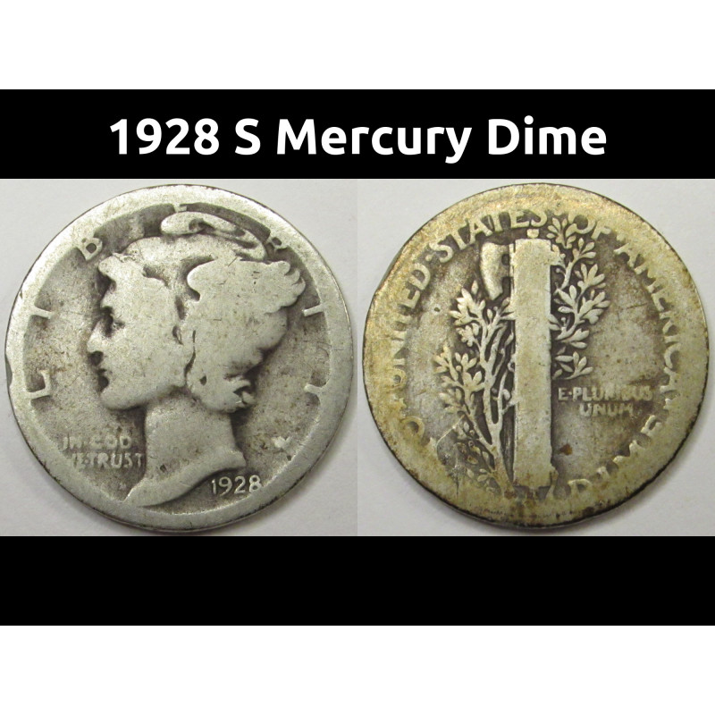 1928 S Mercury Dime - vintage San Francisco mintmark silver coin