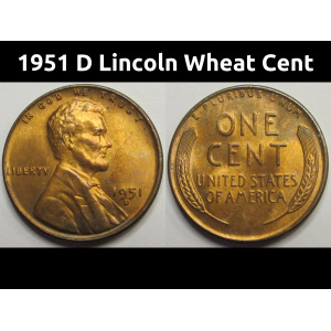 1951 D Lincoln Wheat Cent - antique Denver mintmark uncirculated wheat penny