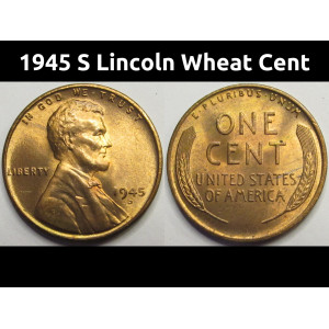 1945 S Lincoln Wheat Cent - antique San Francisco mintmark uncirculated penny