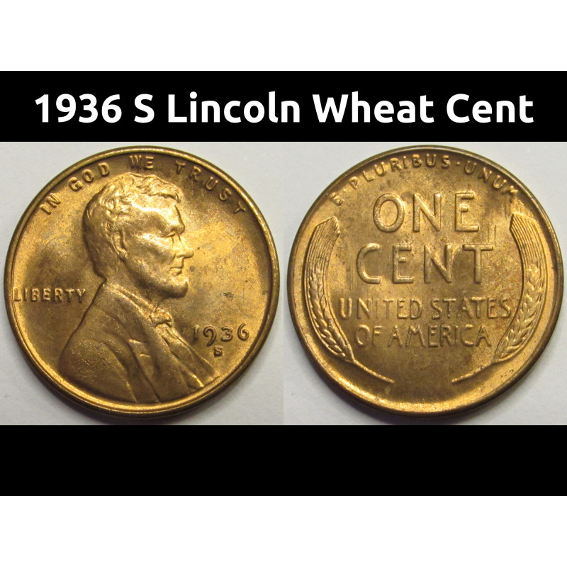 1936 S Lincoln Wheat Cent - antique San Francisco mintmark uncirculated wheat penny