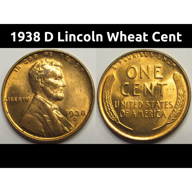 1938 D Lincoln Wheat Cent - antique Denver mintmark red uncirculated penny