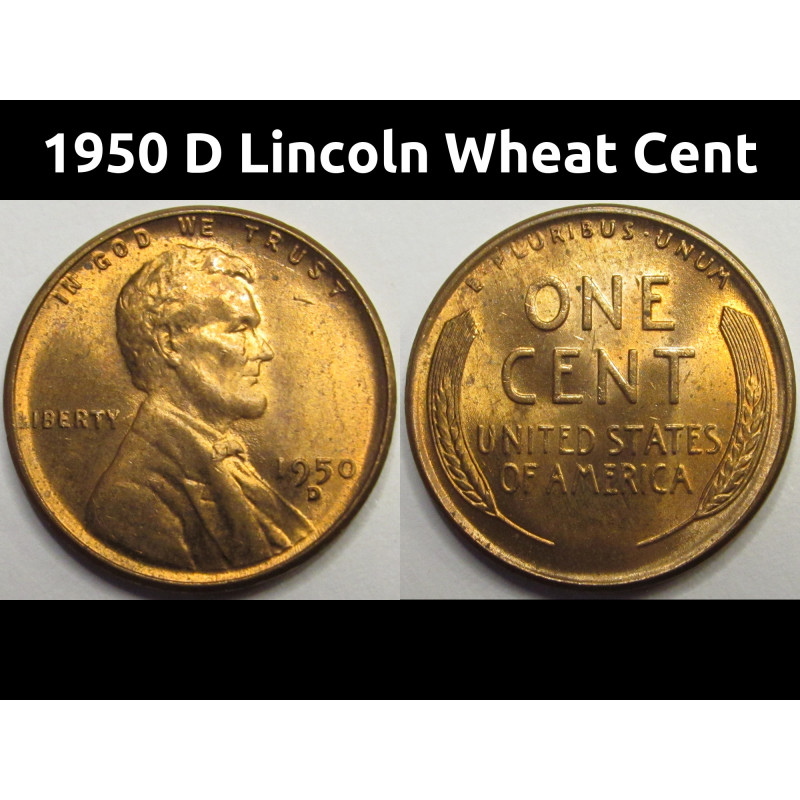 1950 D Lincoln Wheat Cent - antique Denver mintmark uncirculated penny