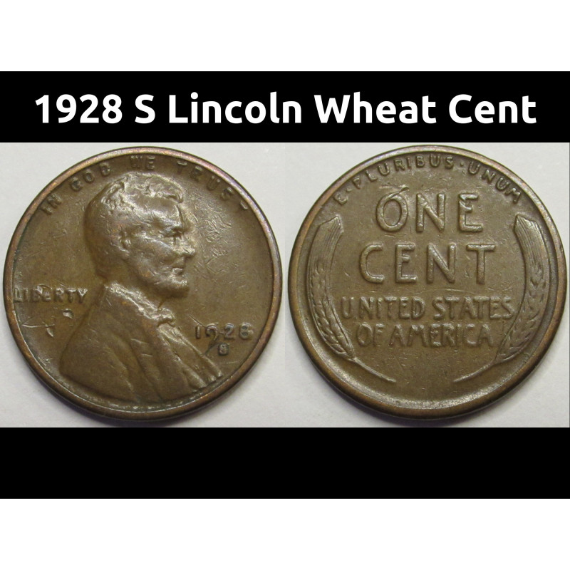 1928 S Lincoln Wheat Cent - antique San Francisco mintmark penny