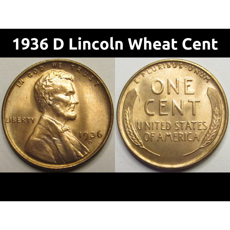 1936 D Lincoln Wheat Cent - antique uncirculated American wheat penny