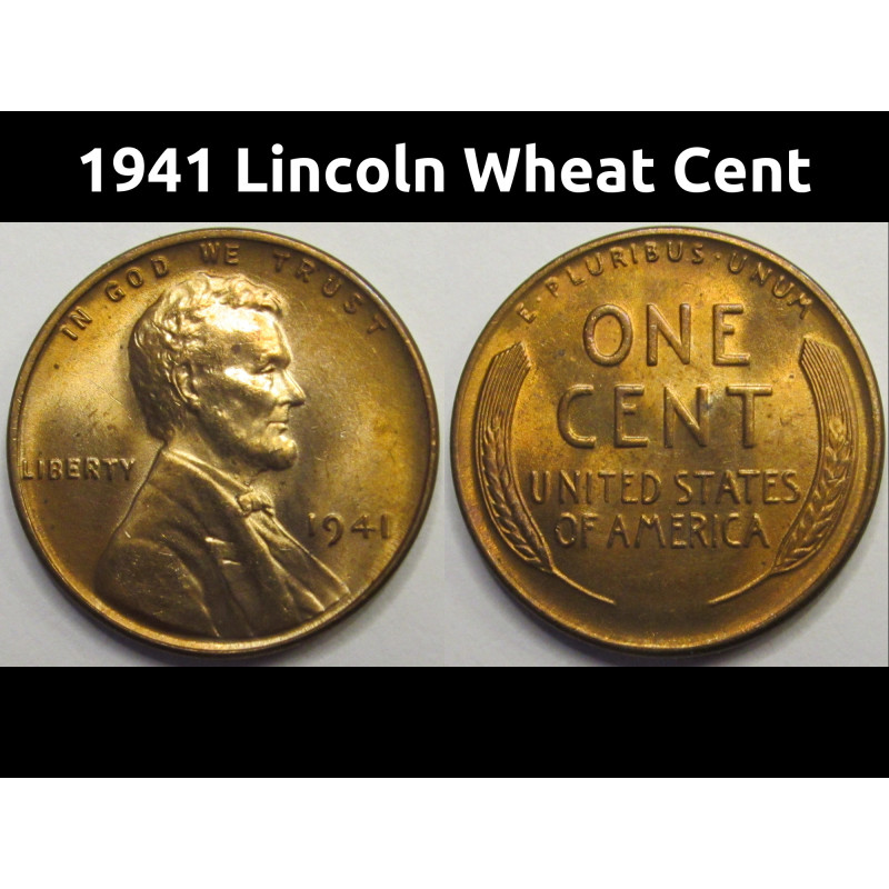 1941 Lincoln Wheat Cent - antique American uncirculated wheat penny