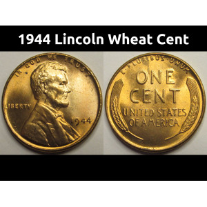 1944 Lincoln Wheat Cent - uncirculated WW2 era American penny