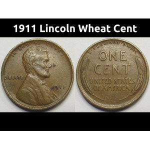 1911 Lincoln Wheat Cent - antique better condition wheat penny