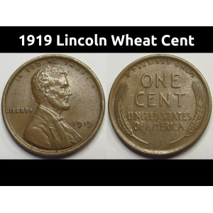 1919 Lincoln Wheat Cent - antique higher grade American wheat penny