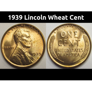 1939 Lincoln Wheat Cent - antique uncirculated American wheat penny