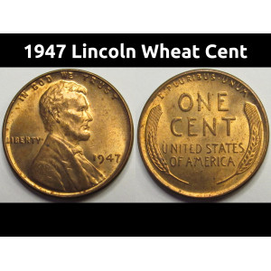 1947 Lincoln Wheat Cent - antique American uncirculated penny