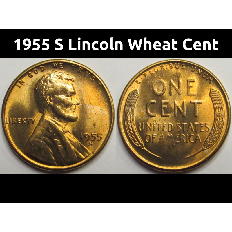 1955 S Lincoln Wheat Cent - antique San Francisco mintmark wheat penny