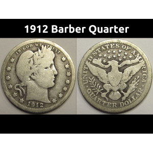 1912 Barber Quarter - antique American silver quarter coin