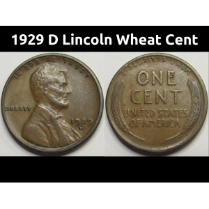 1929 D Lincoln Wheat Cent - antique better condition American wheat penny