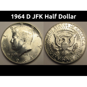 1964 D JFK Half Dollar - antique first year of mintage uncirculated silver coin