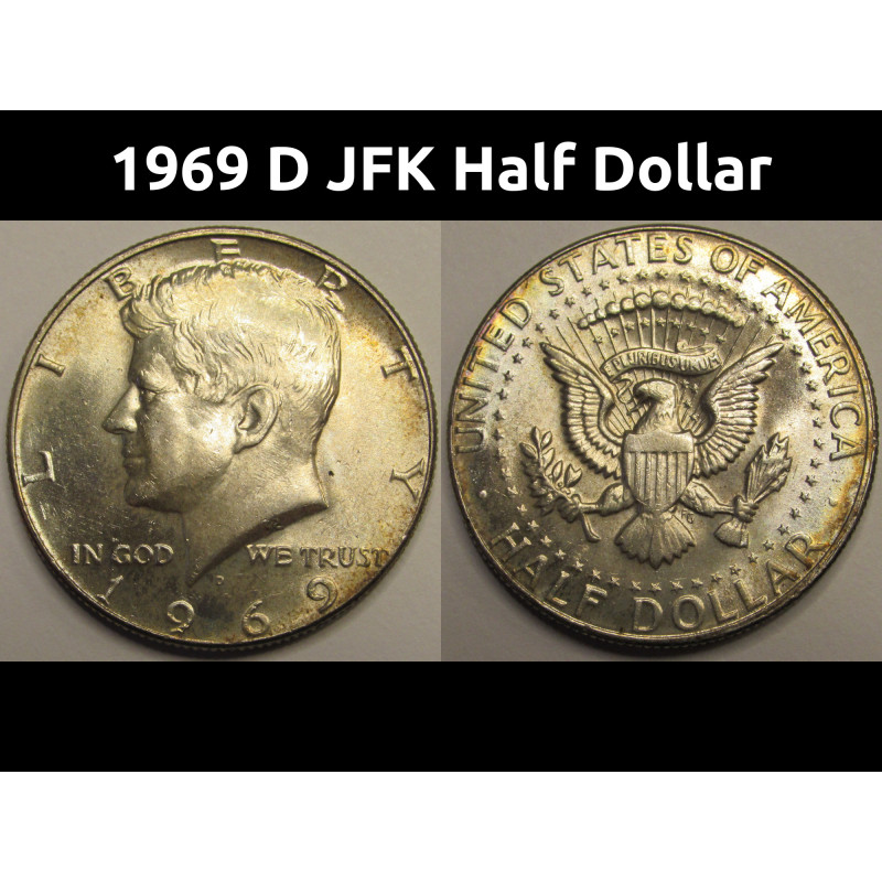 1969 D JFK Half Dollar - antique 40 percent silver Denver mintmark toned coin