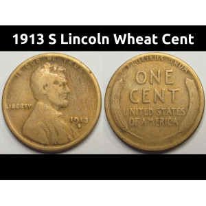 1913 S Lincoln Wheat Cent - antique San Francisco mintmark American wheat penny