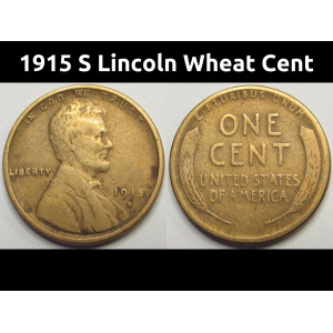 1915 S Lincoln Wheat Cent - antique San Francisco mintmark wheat penny