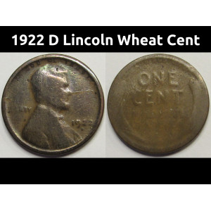 1922 D Lincoln Wheat Cent - antique lower mintage Denver mintmark wheat penny