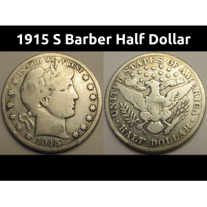 1915 S Barber Half Dollar - antique San Francisco mintmark silver coin
