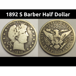 1892 S Barber Half Dollar - antique first year of issue San Francisco mintmark coin