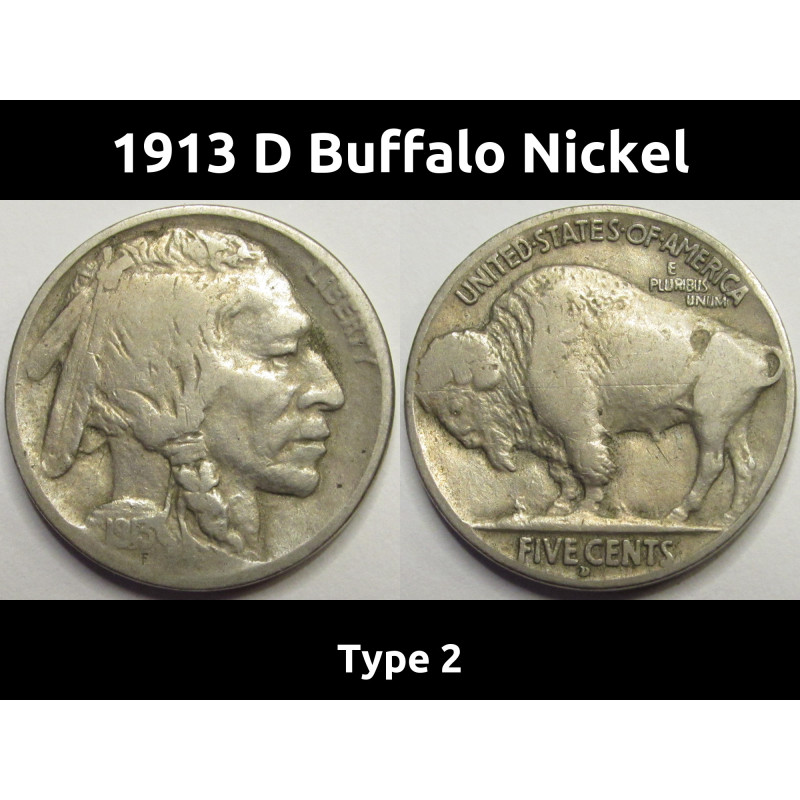 1913 D Buffalo Nickel - Type 2 - key date low mintage American Indian nickel