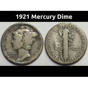 1921 Mercury Dime - antique key date American silver coin